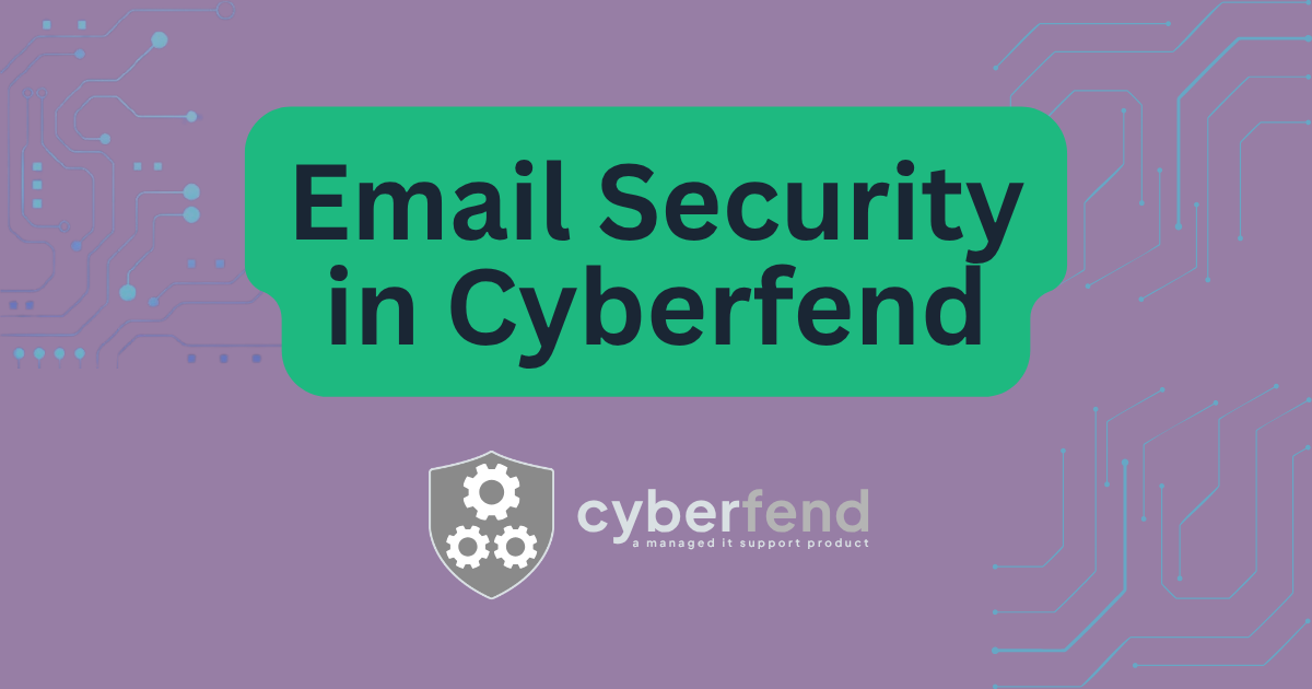 Why Standard Email Filters Fail: Protecting Your Inbox with Cyberfend